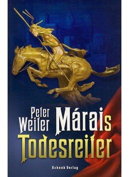 Peter Weiler - Márais Todesreiter Peter Weiler - Márais Todesreiter, null 2010 antikvár könyv