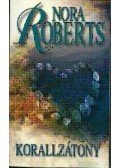 Nora Roberts - Korallzátony