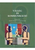 Karikó Sándor - Válság és kommunikáció