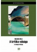 Vilcsek Béla - A kritika válsága