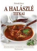 Zelenák János - A halászlé titkai