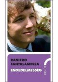 Raniero Cantalamessa - Engedelmesség