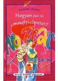 Francine Oomen - Hogyan éljük túl a mosolyszünetet?