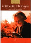 Berlász Melinda - Kodály Zoltán és tanítványai