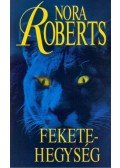 Nora Roberts - Fekete-hegység