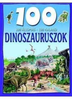 Steve Parker - Dinoszauruszok Steve Parker - Dinoszauruszok, null 2010 antikvár könyv