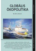 Boda Zsolt - Globális ökopolitika
