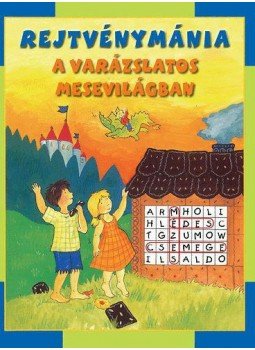  - Rejtvénymánia - A varázslatos mesevilágban, null 2015 antikvár könyv