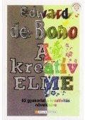 EDWARD DE BONO - A kreatív elme