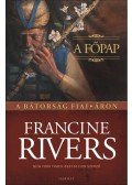 Francine Rivers - A főpap