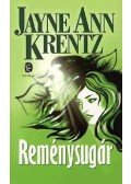 Jayne Ann Krentz - Reménysugár