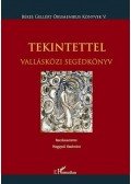 NAGYPÁL SZABOLCS - Tekintettel.Vallásközi segédkönyv