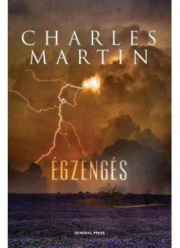 Charles Martin - Égzengés Charles Martin - Égzengés, Budapest 0 antikvár könyv