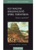 Lénard Sándor - Egy magyar idegenvezető Bábel tornyában