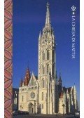 Mátéffy Balázs - La Chiesa di Mattia