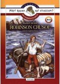 Rágyanszky Zsuzsanna - Robinson Crusoe - Olvasmánynapló - Miért éppen ezt olvassam?