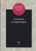 Kende Péter - A kommunizmus és a magyar társadalom