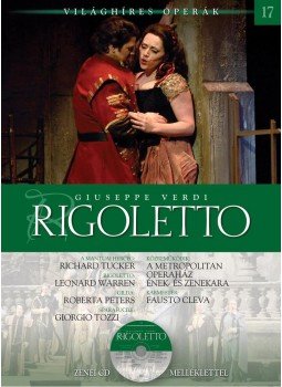Alberto Canagueral, Susana Sieiro - Giuseppe Verdi: Rigoletto Alberto Canagueral, Susana Sieiro - Giuseppe Verdi: Rigoletto, Budapest 2012 antikvár könyv