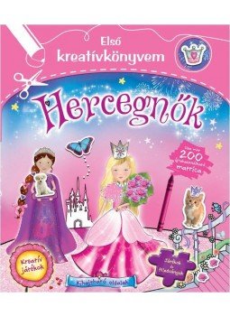  - HERCEGNŐK - ELSŐ KREATÍVKÖNYVEM, null 2014 antikvár könyv