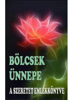 Több szerzős antológia szerk. Vágó Gy. Zsuzsanna - Bölcsek ünnepe Több szerzős antológia szerk. Vágó Gy. Zsuzsanna - Bölcsek ünnepe, Budapest 2012 antikvár könyv
