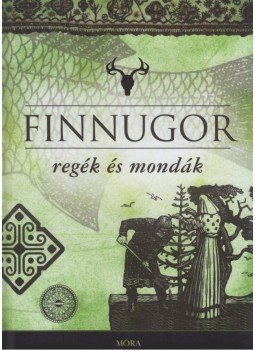  - Finnugor regék és mondák (3.kiadás), null 2012 antikvár könyv
