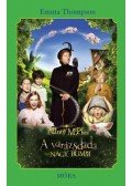 Emma Thompson - Nanny McPhee - A varázsdada és a Nagy Bumm