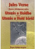 Jules Verne - Utazás a Holdba / Utazás a Hold körül