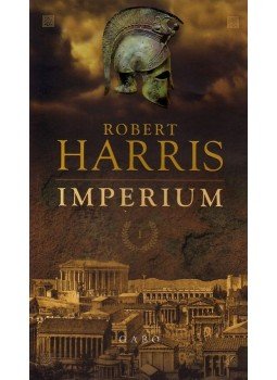 Robert Harris - Imperium Robert Harris - Imperium, null 0 antikvár könyv