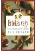 Max Lucado - Értékes vagy