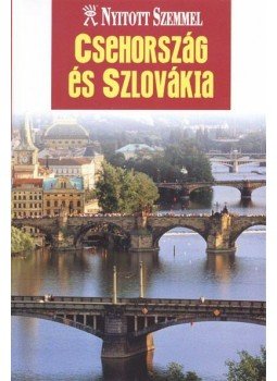 Koronczai Magdolna - Csehország és Szlovákia Koronczai Magdolna - Csehország és Szlovákia, null 2005 antikvár könyv