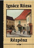 Ignácz Rózsa - Rézpénz