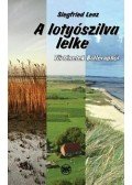 Siegfried LENZ - A lotyószilva lelke