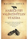 Rachel Joyce - Harold Fry valószínűtlen utazása