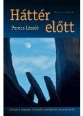 Perecz László - Háttér előtt