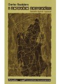 Charles Baudelaire - A mesterséges mennyországok