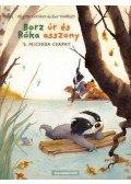 Brigitte Luciani , Eve Tharlet - Borz úr és Róka asszony 3. Micsoda csapat! - KEMÉNY BORÍTÓS