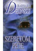 Barbara Delinsky - Szeretőm, Pete