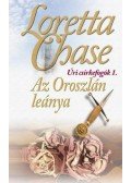 Loretta Chase - Az Oroszlán leánya - Úri csirkefogók trilógia 1.