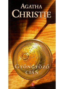 Agatha Christie - Gyöngyöző cián Agatha Christie - Gyöngyöző cián, null 0 antikvár könyv