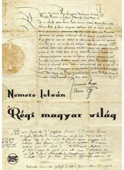 Nemere István - Régi magyar világ Nemere István - Régi magyar világ, null 0 antikvár könyv
