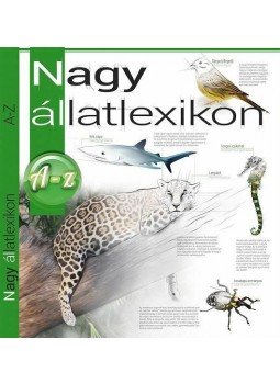 Kiss Bitay Éva, Vojnits András - Nagy állatlexikon A-Z Kiss Bitay Éva, Vojnits András - Nagy állatlexikon A-Z, Kisújszállás 2014 antikvár könyv