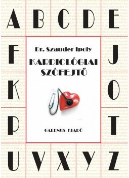 dr. Szauder Ipoly - Kardiológiai szófejtő, null 2013 antikvár könyv