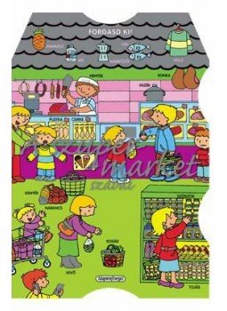 - Forgasd ki! - A szupermarket szavai - Forgasd ki! - A szupermarket szavai, null 2012 antikvár könyv