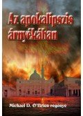 O'Brien, Michael D. - Az apokalipszis árnyékában