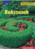 Katharina Adams - Bukszusok - Lépésről lépésre