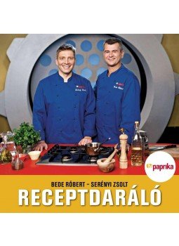 BEDE RÓBERT , SERÉNYI ZSOLT - Receptdaráló BEDE RÓBERT , SERÉNYI ZSOLT - Receptdaráló, Budapest 2011 antikvár könyv
