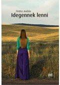 Petőcz András - Idegennek lenni