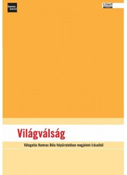 Hamvas Béla - Világválság, null 2013 antikvár könyv