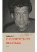 Békés Pál - Összegyűjtött bélyegek