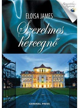 Eloisa James - Szerelmes hercegnő, Budapest 2011 antikvár könyv